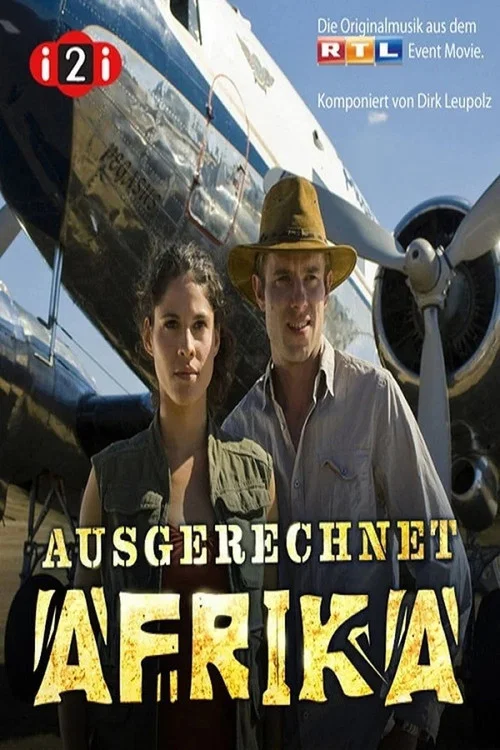 Ausgerechnet Afrika постер
