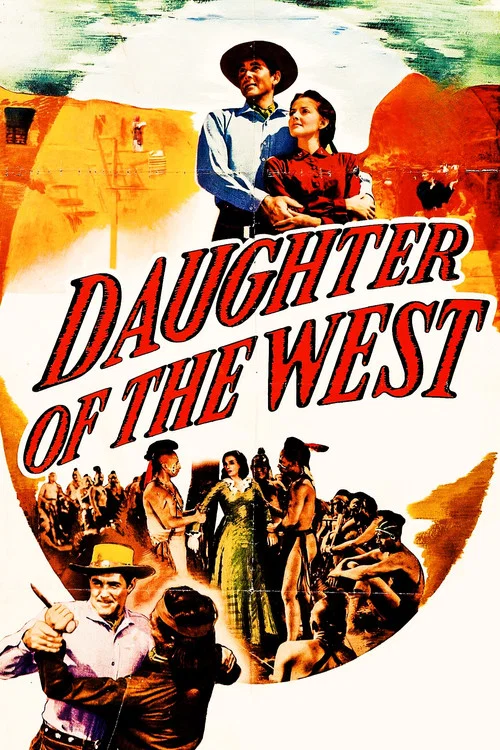 Daughter of the West постер