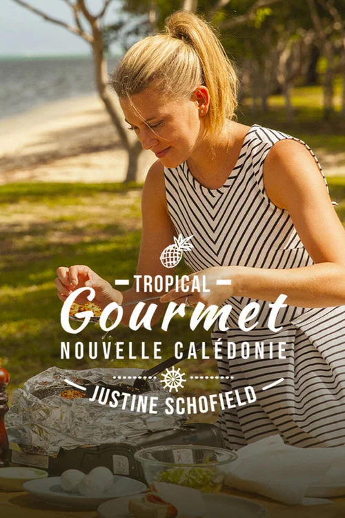 Tropical Gourmet: New Caledonia постер