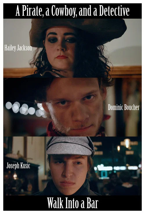 A Pirate, a Cowboy, and a Detective Walk Into a Bar постер