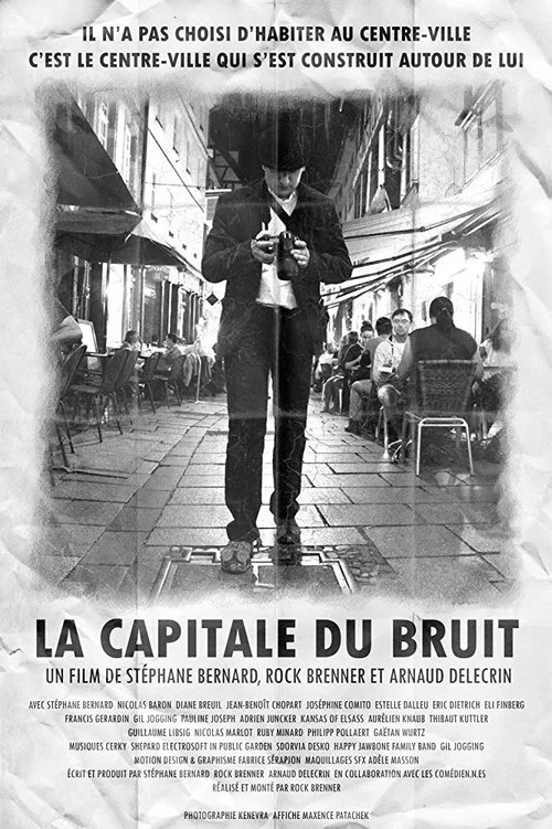 La capitale du bruit постер
