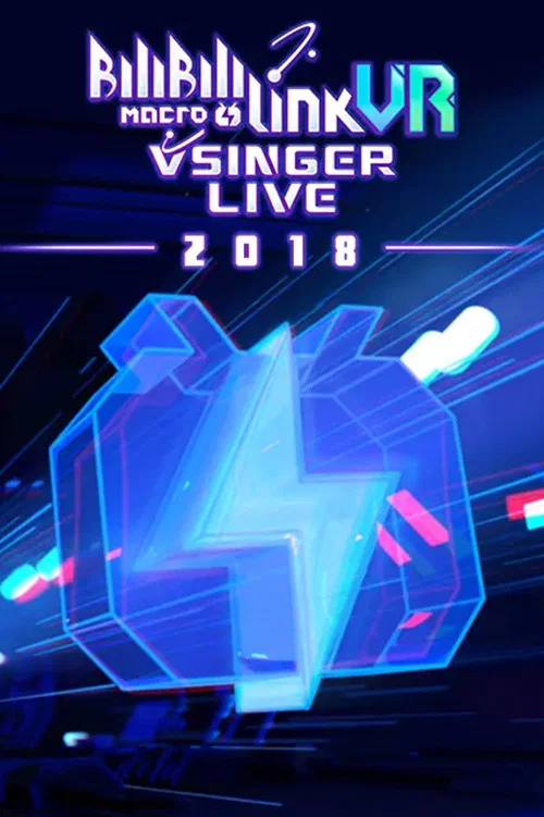 BILIBILI MACRO LINK 2018 постер