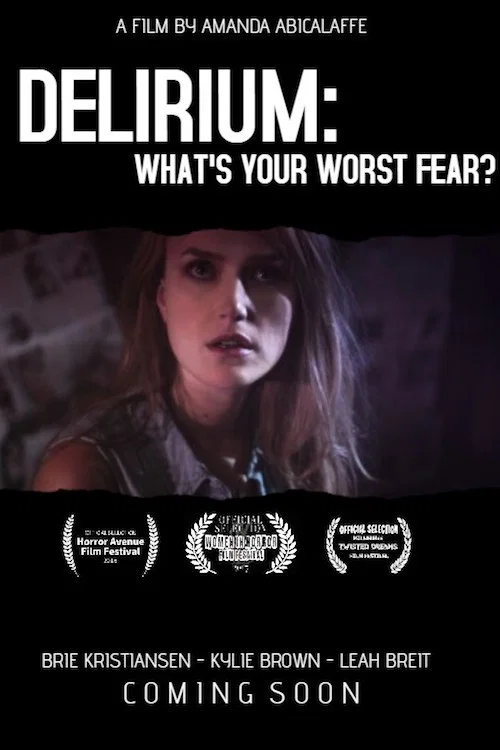 Delirium: What's Your Worst Fear? постер