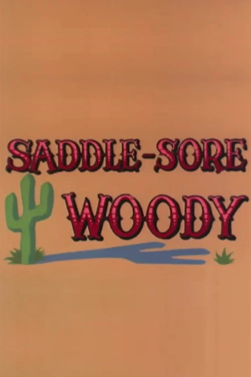 Saddle-Sore Woody постер