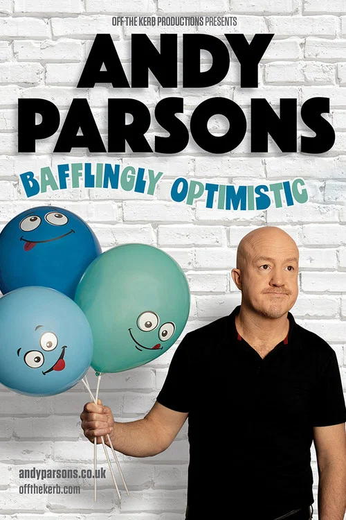 Andy Parsons: Bafflingly Optimistic постер