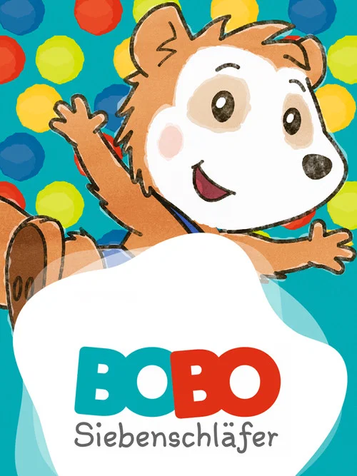 Bobo Siebenschläfer постер
