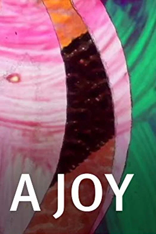 A Joy постер