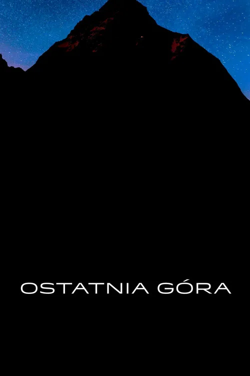 Ostatnia góra постер