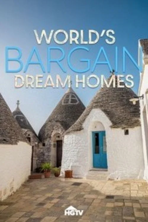 World's Bargain Dream Homes постер