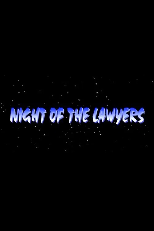 Night of the Lawyers постер