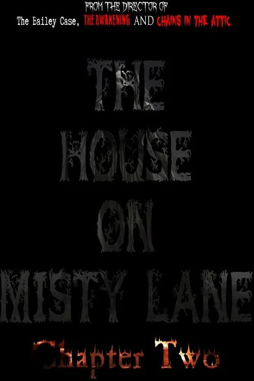 The House On Misty Lane: Chapter Two постер