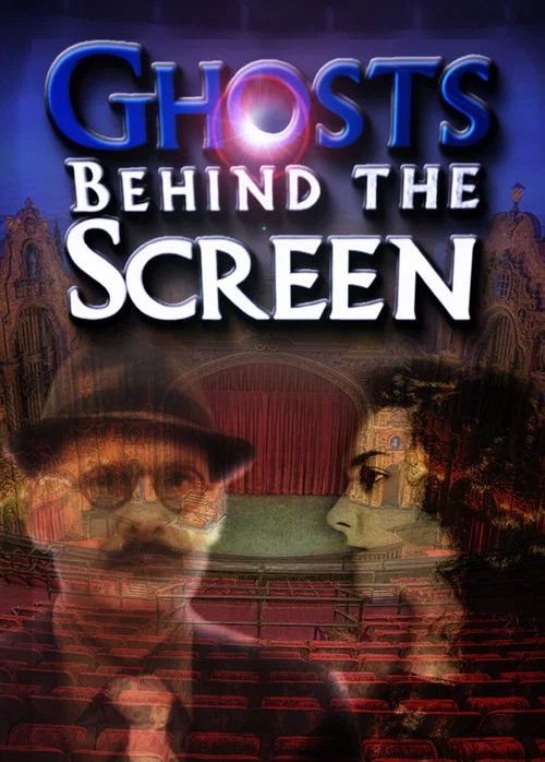 Ghosts Behind the Screen постер
