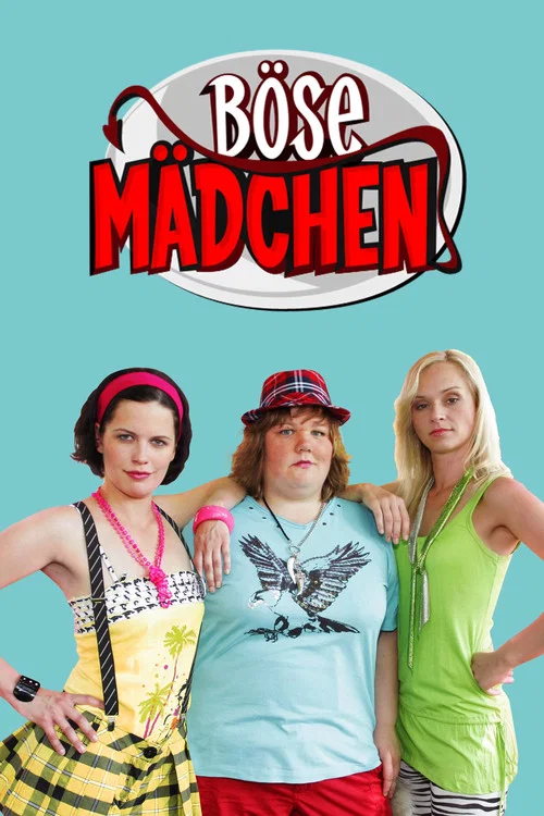 Böse Mädchen постер