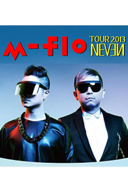 m-flo’s “NEVEN” Live Tour at Shibuya AX постер