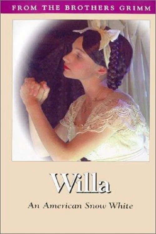 Willa: An American Snow White постер