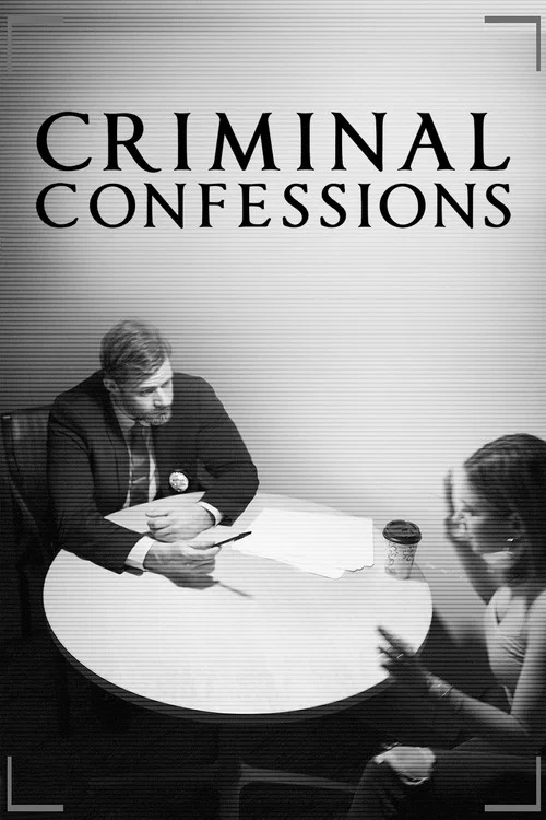 Criminal Confessions постер