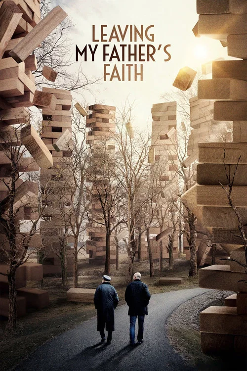 Leaving My Father's Faith постер