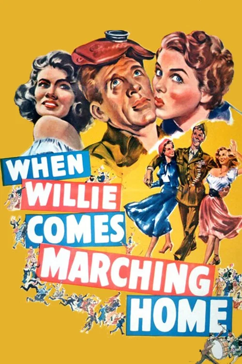 When Willie Comes Marching Home постер