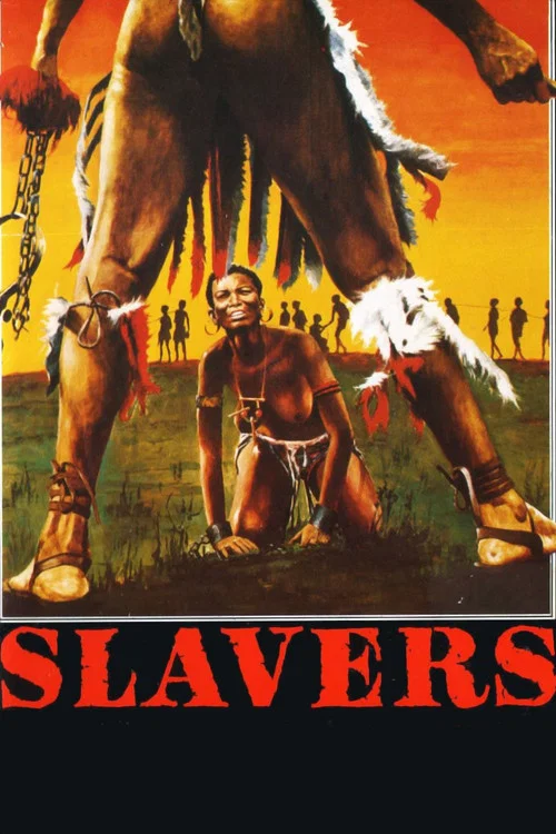 Slavers - Die Sklavenjäger постер