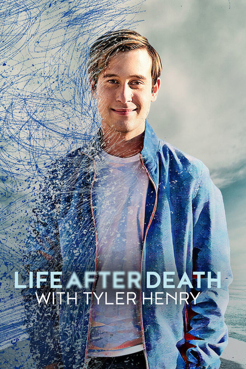 Life After Death with Tyler Henry постер