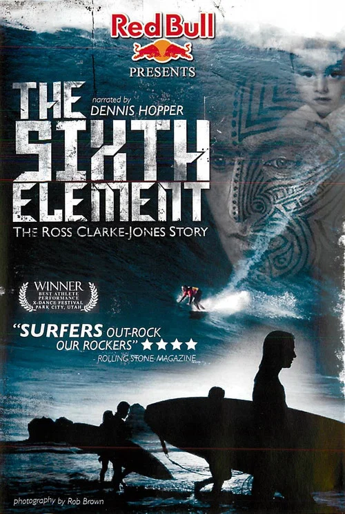 The Sixth Element: The Ross Clarke-Jones Story постер