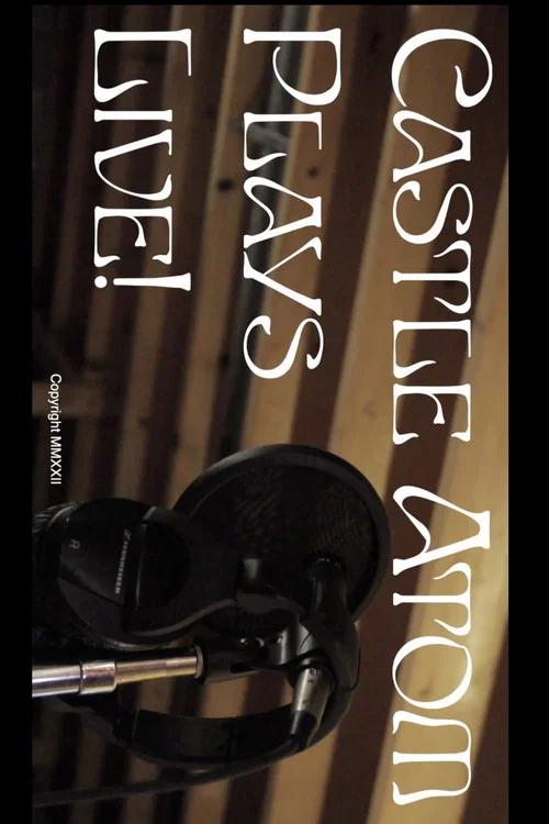 Castle Atom Plays Live! постер