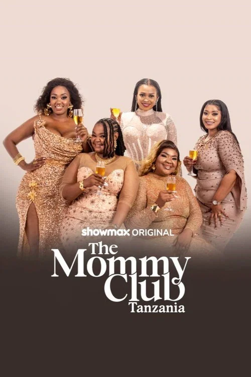 The Mommy Club: Tanzania постер