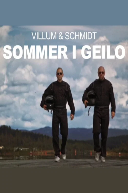 Villum & Schmidt - Sommer i Geilo постер