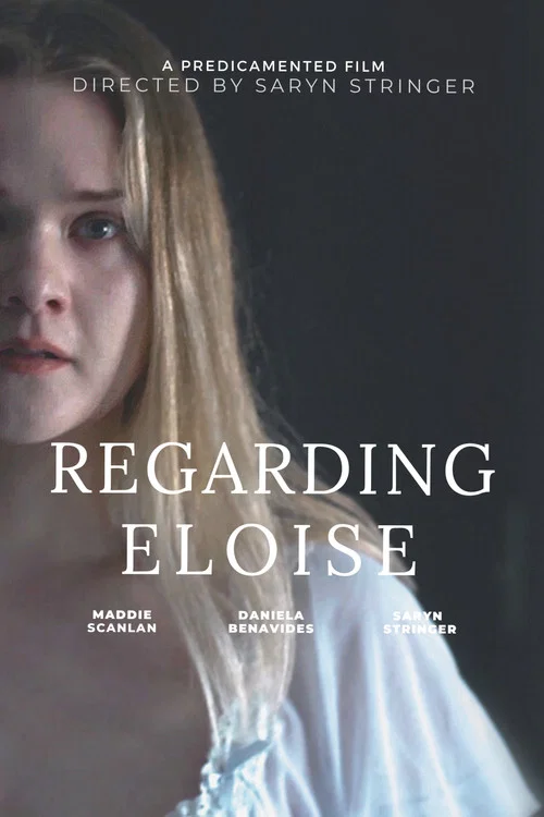 Regarding Eloise постер