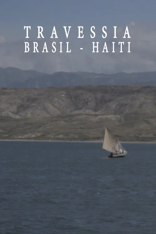 Travessia Brasil-Haiti постер