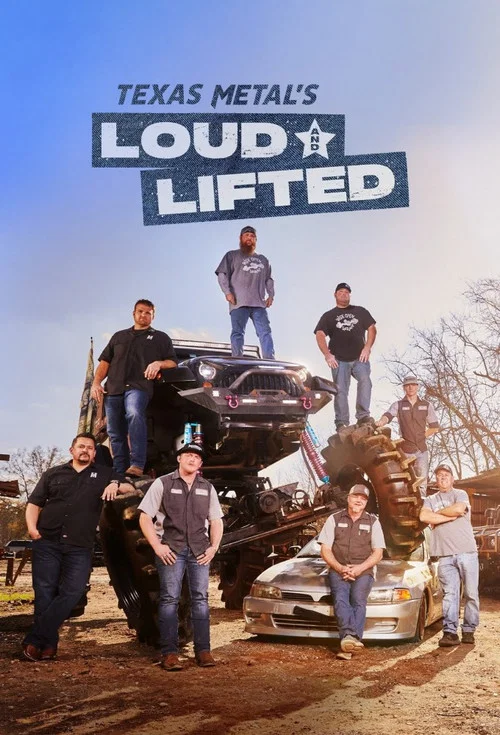Texas Metal's Loud and Lifted постер