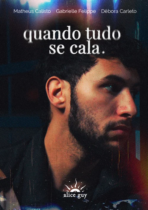 Quando Tudo Se Cala постер