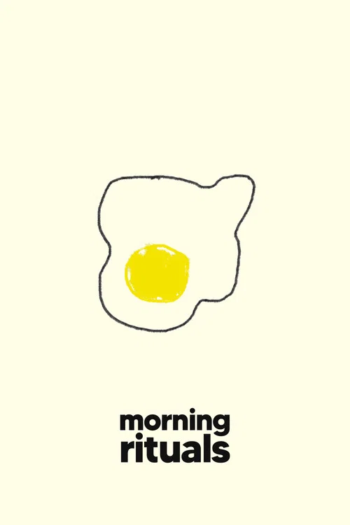 Morning Rituals постер