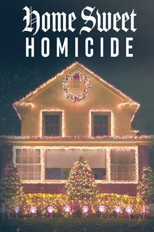 Home Sweet Homicide постер