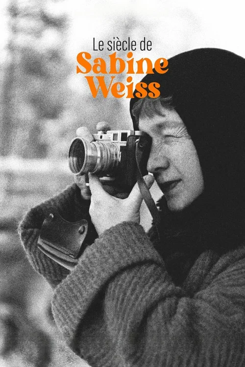 Le siècle de Sabine Weiss постер