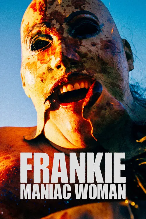 Frankie, Maniac Woman постер