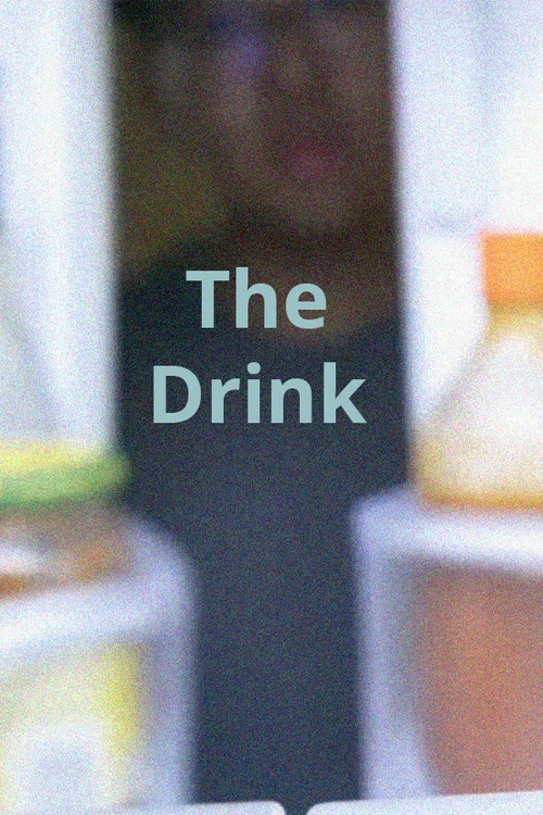 The Drink постер