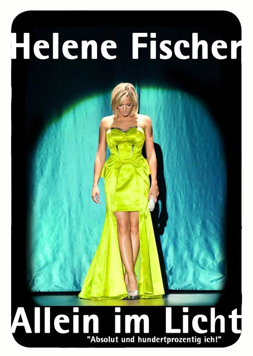 Helene Fischer – Allein im Licht постер