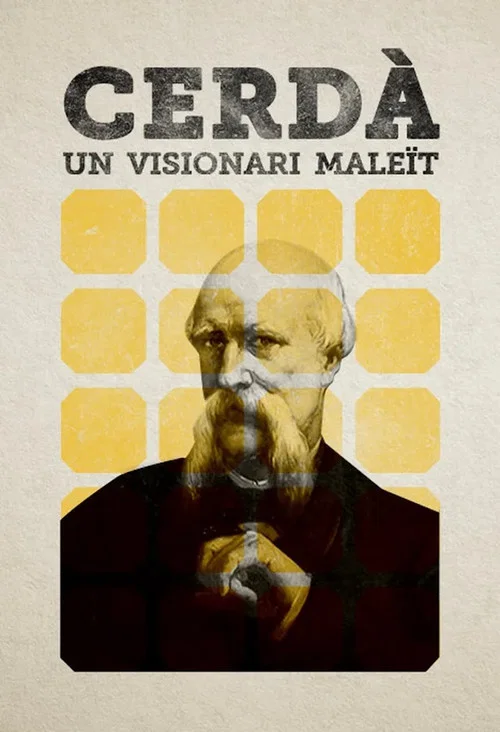 Cerdà, un visionari maleït постер