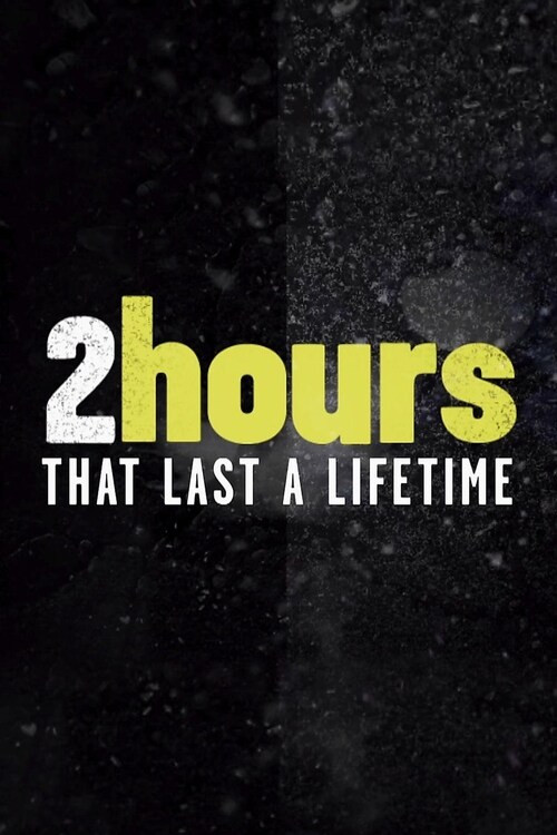 2 Hours постер