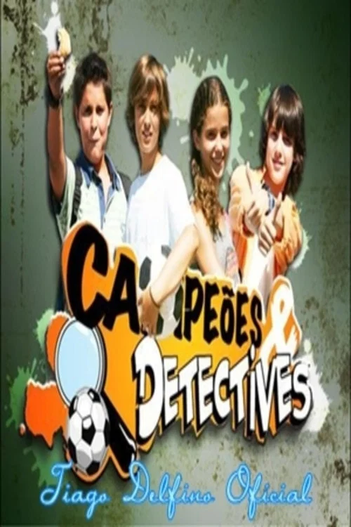 Campeões e Detectives постер