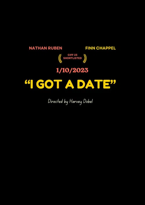 "I Got a Date" постер