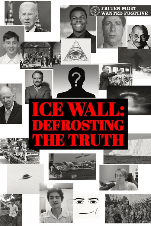 Ice Wall: Defrosting the Truth постер