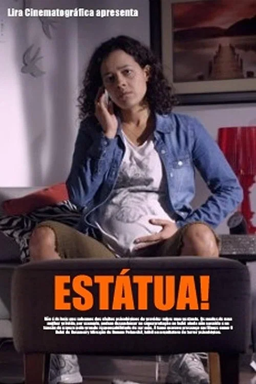 Estátua! постер