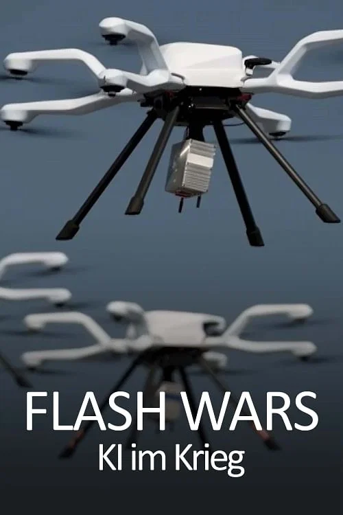 Flash Wars - KI im Krieg постер