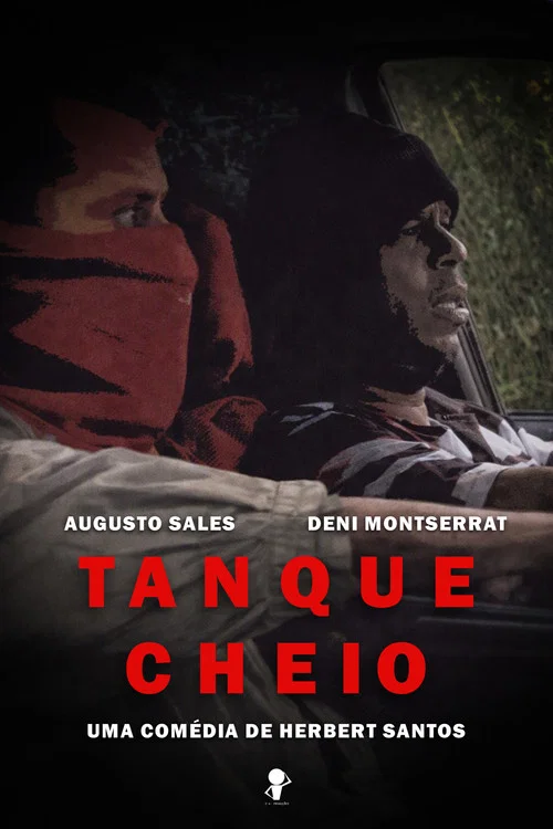 Tanque Cheio постер