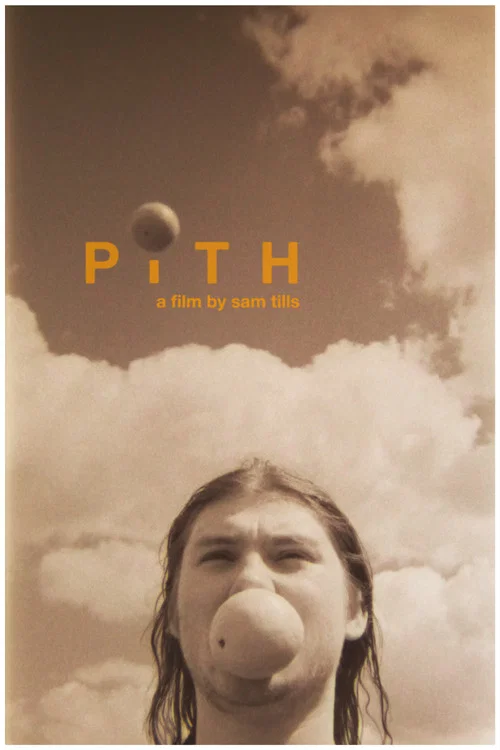 Pith постер