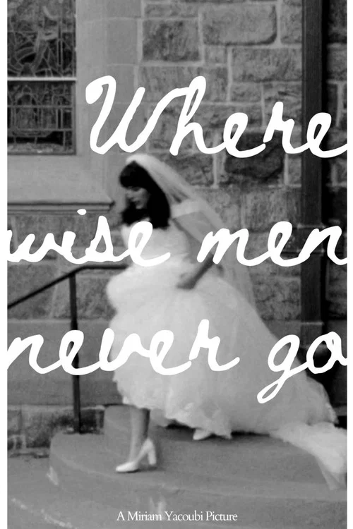 Where Wise Men Never Go постер