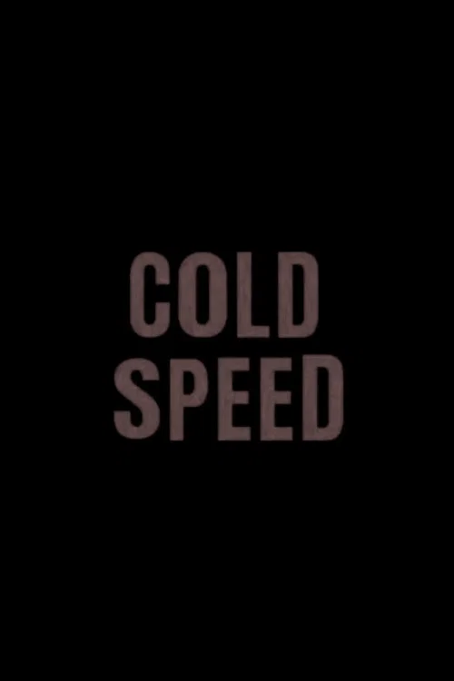 cold speed постер