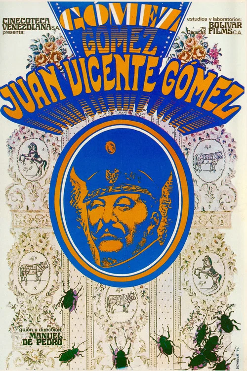 Juan Vicente Gómez y su época постер